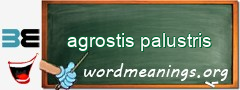 WordMeaning blackboard for agrostis palustris